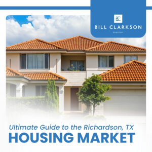 Ultimate Guide to the Richardson, TX Housing Market